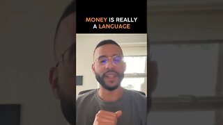 Money Is A Language 💰 #mindset #motivation #money