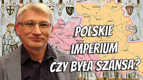 Marek Skalski: Polski król Cesarzem Niemiec?