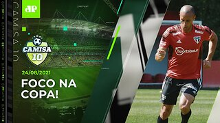 São Paulo VIRA A CHAVE e SE PREPARA para as quartas da Copa do Brasil! | CAMISA 10 – 24/08/21