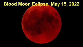 Blood Moon Eclipse And Other Announcements