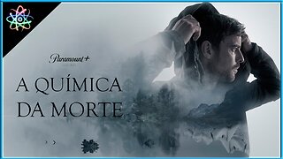 A QUÍMICA DA MORTE│1ª TEMPORADA - Trailer (Dublado)