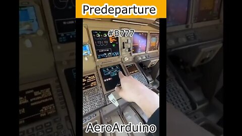 Funny #Boeing #B777 Predeparture Check #Aviation #Fly #AeroArduino