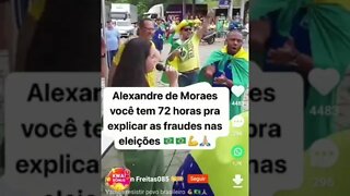 Alexandre de Moraes tem 72 horas para explicar a fraude nas eleições