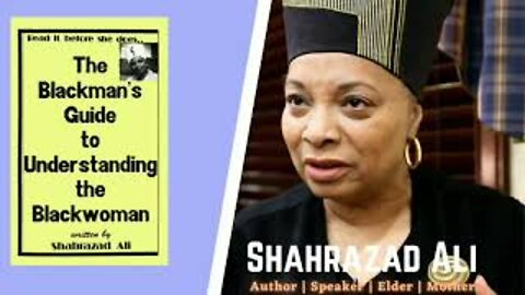 Shahrazad Ali- The Blackman's Guide to Understanding The Black Woman- (Full Audio Presentation)