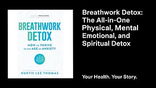Breathwork Detox: The All-in-One Physical, Mental, Emotional, and Spiritual Detox