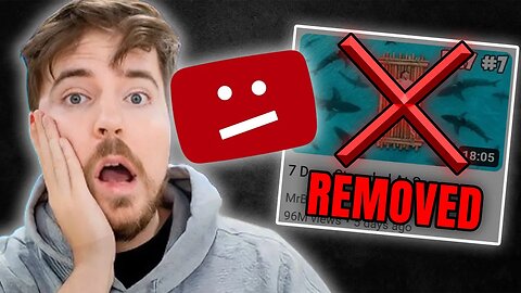 MrBeast's Video Was Removed From YouTube...