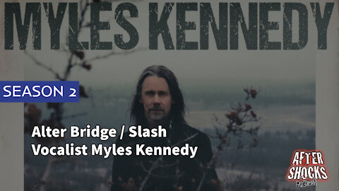 AFTERSHOCKS TV HIGHLIGHT | What Will A Myles Kennedy Tour Look Like This Time?