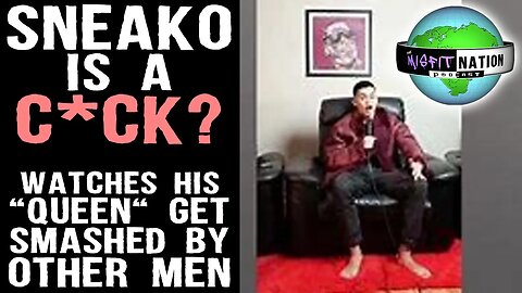 Sneako Admits He's a C*ck