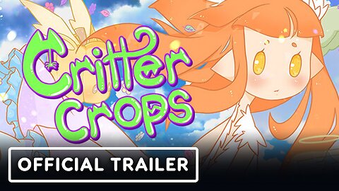 Critter Crops - Official Release Date Announcement Trailer