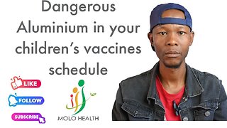 Dangerous Aluminum in your children's vaccine schedule