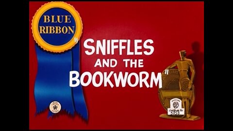 1939, 12-2, Merrie Melodies, Sniffles and the Bookworm