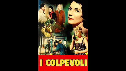 “I COLPEVOLI” #Film (1955) - All'epoca dei fatti narrati 'MORALITÀ E GIUSTIZIA' non erano solo... dei soprammobili...😇💖🙏