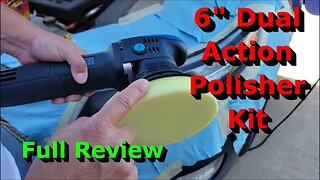 Check This Out - 6 in Dual Action Polisher Kit - Full Review