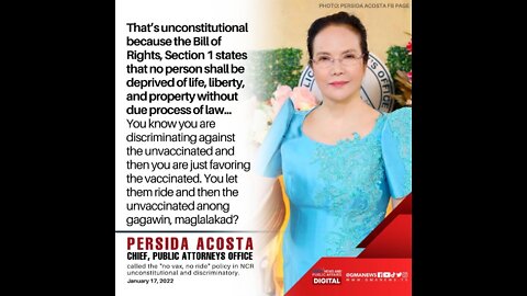 Persida Acosta - PAO Chief called the "no vax, no ride" in NCR unconstitutional & discriminatory