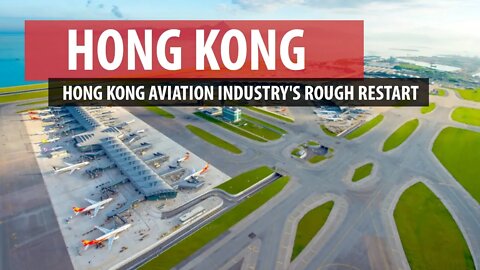Hong Kong's Rough Aviation Restart