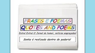 Notícias engraçadas: Sonho é realizado dentro de padaria! [Frases e Poemas]