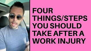 Four Things You Should Do After an Injury at Work