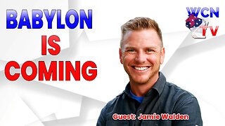 2/13/2024 – Guest: ‘Jamie Walden’; Topic: “Babylon is Coming”