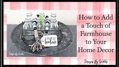 How to Add a Touch of Farmhouse Decor to Your Home