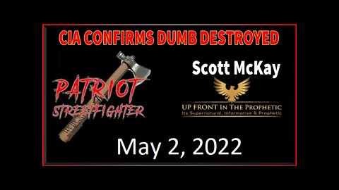 Scott McKay UPDATES TODAYS 2.5.2022 : 𝐂𝐈𝐀 𝐂𝐎𝐍𝐅𝐈𝐑𝐌𝐒 𝐃𝐔𝐌𝐁 𝐃𝐄𝐒𝐓𝐑𝐎𝐘𝐄𝐃 𝐈𝐍 𝐒𝐎𝐔𝐓𝐇 𝐏𝐀𝐂𝐈𝐅𝐈𝐂 𝐎𝐂𝐄𝐀𝐍!
