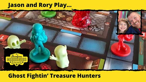 Jason and Rory Play Ghost Fightin' Treasure Hunters