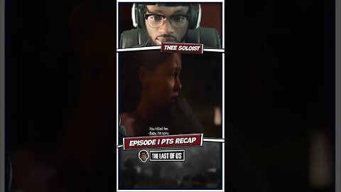 [Part 4] - The Last of Us Episode 1 Recap & Reaction #TheLastOfUsHBO #TheLastOfUs