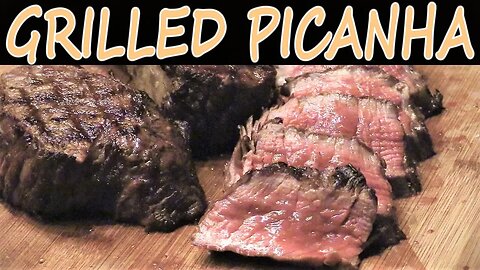 Grilled Picanha Steaks on Weber Kettle | How-To Video Tutorial