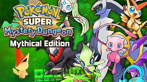 Pokemon Super Mystery Dungeon Mythical Edition - New 3DS Hack ROM has Mythical Pokemon 2022