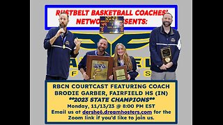 RBCN Courtcast Featuring Coach Brodie Garber