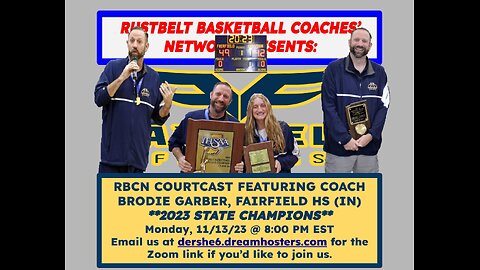 RBCN Courtcast Featuring Coach Brodie Garber