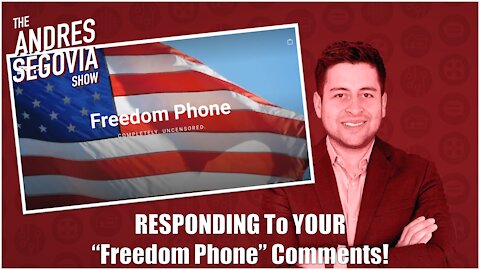 TECH TALK EP8: Responding To YOUR Freedom Phone COMMENTS!