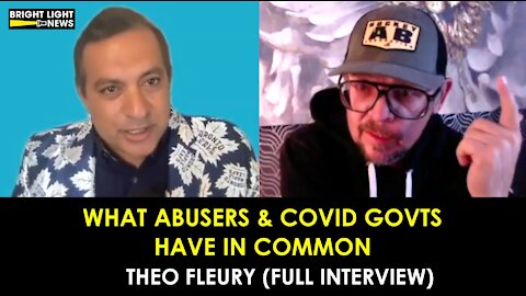 ABUSERS & COVID GOVTS...A LOT IN COMMON - THEO FLEURY INTERVIEW