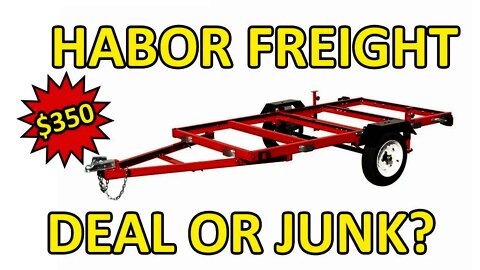 Harbor Freight Trailer?? JUNK or NOT??? 1 YEAR REVIEW!