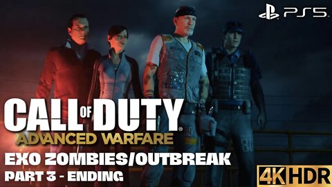COD Advanced Warfare Exo Zombies on Outbreak Part 3 | PS5, PS4 | 4K HDR (NC Gameplay) | ENDING