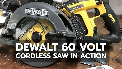 DEMO: Watch a DEWALT 60 Volt Cordless Saw in Action