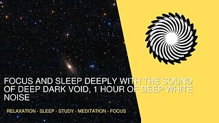 With The Sound Of Deep Dark Void | Focus And Sleep Deeply | 1 Hour Of White Noise.