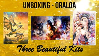 Unboxing 3 Beautiful Kits From Oraloa