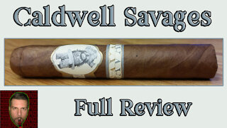 Caldwell Savages (Full Review) - Should I Smoke This