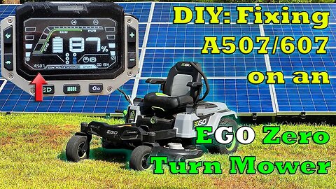 DIY: Fixing A507/607 on an EGO Zero Turn Mower