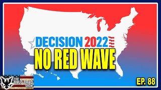 No Red Wave Afterall | Ep. 88