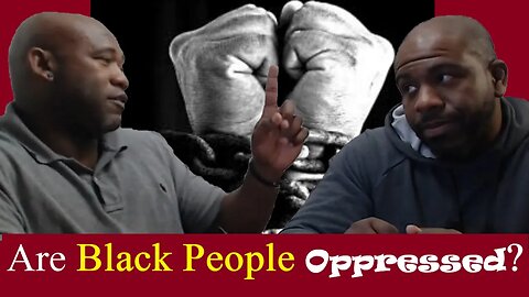The Uncomfortable Truth with Cane and Mitch: Are Black People Oppressed?