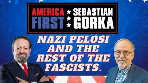 Nazi Pelosi and the rest of the fascists. David Horowitz on AMERICA First with Sebastian Gorka