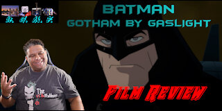 Batman: Gotham By Gaslight Film Review