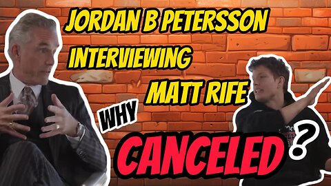 Why was Matt Rife canceled? Jordan B Petersson finds out!