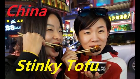 China - Changsha - Stinky Tofu!!!