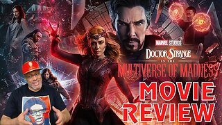 The DA Reviews...Doctor Strange In The Multiverse Of Madness