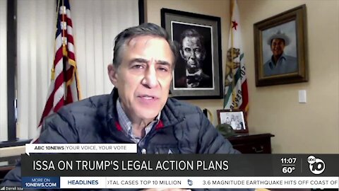 Darrell Issa addresses Trump's legal action plans