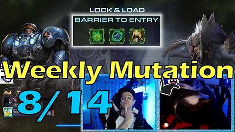 Barrier to Entry - Starcraft 2 CO-OP Weekly Mutation w/o 8/14/23