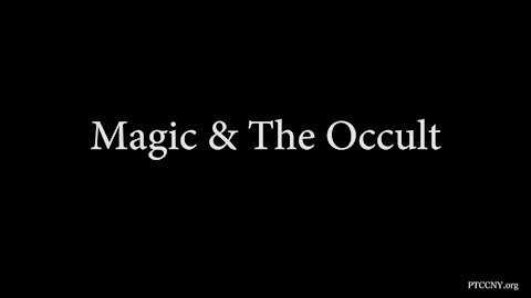 Magic & The Occult Biblical Documentary 2021