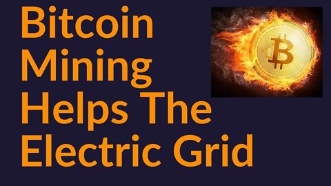 How Bitcoin Mining Helps The Electric Grid